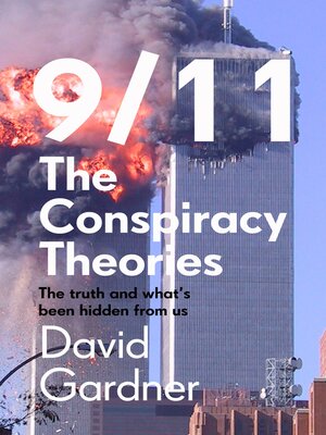 cover image of 9/11 the Conspiracy Theories